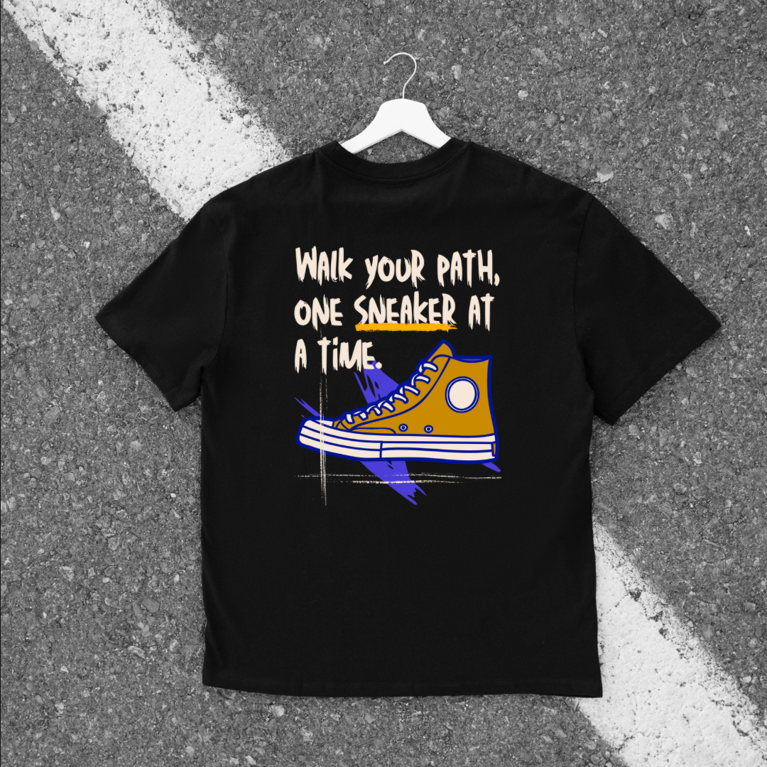 Walk Your Path One Sneaker At A Time (Front Print)