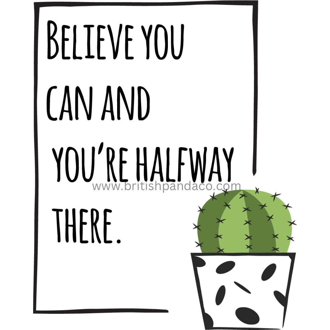 Believe you can