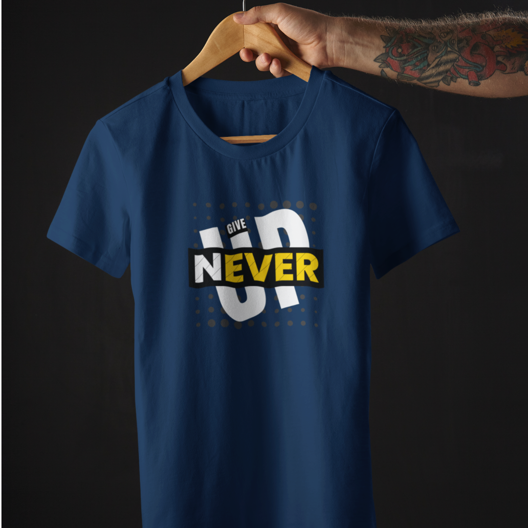 Never Give Up (Oversized Fit) Half Sleeve T-Shirt