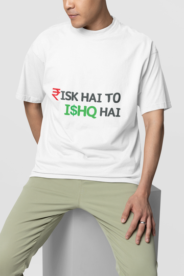 Risk Hai To Ishq Hai (Oversized)