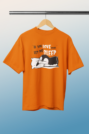 If You Love Me Let Me Sleep Half Crew Neck